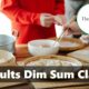 Adults Dim Sum Class - the scene