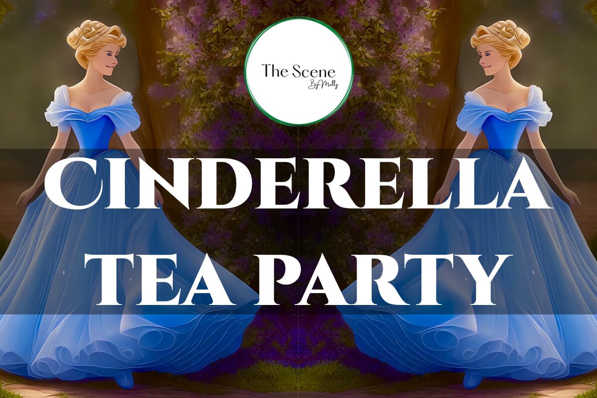 Cinderella Tea Party | Ingleby Barwick Hub